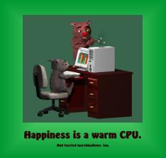 Happiness is a Warm Computer Poster